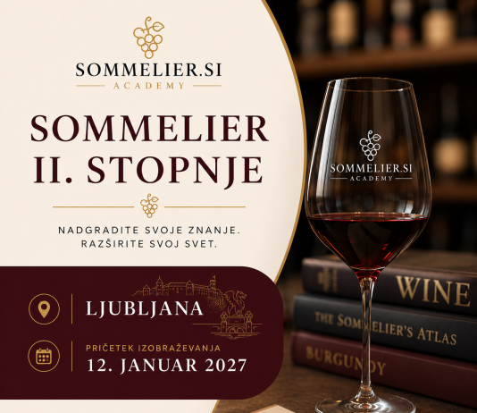 V Ljubljani januarja začenjamo novo skupino Sommelier II. stopnje